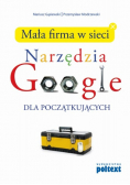 Mała firma w sieci Narzędzia Google dla początkujących