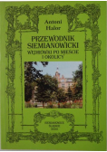 Przewodnik siemianowicki  Wędrówki po mieście i okolicy