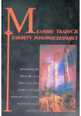 Meandry  tradycji zakręty ponowoczesności