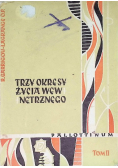 Trzy okresy życia wewnętrznego Tom II