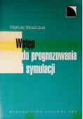Wstęp do prognozowania i symulacji