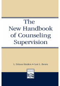 The New Handbook of Counseling Supervision