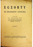 Egzorty do młodzieży szkolnej 1932 r.
