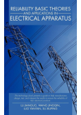 Reliability Basic Theories and Applications in Electrical Apparatus