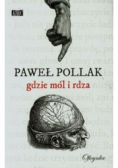 Gdzie mól i rdza