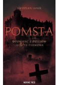Pomsta - opowieść z dziejów miasta Tarnowa