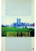Miasto ze szkła
