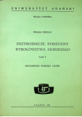 Przyrodnicze podstawy rybołówstwa morskiego część 1