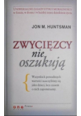 Zwycięzcy nie oszukują