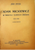 Adam Mickiewicz w świetle nowych źródeł 1917 r.