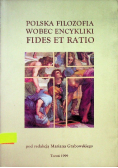 Polska filozofia wobec encykliki Fides Et Ratio
