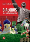 Białoruś dla początkujących