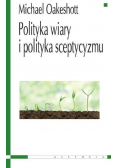 Polityka wiary i polityka sceptyzmu