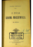 Z życia Adama Mickiewicza 1900r