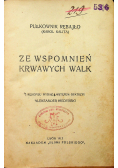 Ze wspomnień krwawych walk 1913 r.