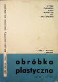 Obróbka plastyczna