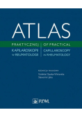 Atlas praktycznej kapilaroskopii w reumatologi