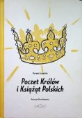 Poczet Królów i Książąt Polskich