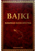 Bajki naszego dzieciństwa