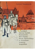 O wojskach Zakonu Szpitala Najświętszej Marii Panny Domu Niemieckiego w Jerozolimie zwanego krzyżackim