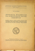Instrukcja wydawnicza dla nowożytnych źródeł dziejowych 1949 r.