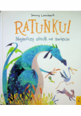 Ratunku Najmilszy smok na świecie