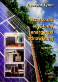 Urządzenia i systemy energetyki odnawialnej