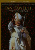 Jan Paweł II Święty pelgrzym