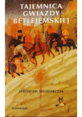 Tajemnica Gwiazdy Betlejemskiej