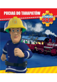 Strażak Sam. Pociąg do tarapatów