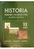 Historia hodowli i nasiennictwa na ziemiach polskich w XX wieku