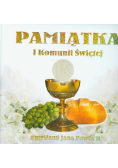 Pamiątka I Komunii Świętej z myślami Jana Pawła II