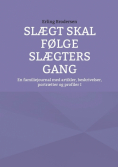 Slægt skal følge slægters gang
