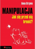 Manipulacja Jak się przed nią bronić