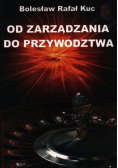 Od zarządzania do przywództwa