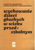 Wychowanie dzieci głuchych w wieku przedszkolnym