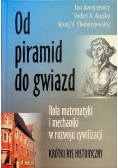 Od piramid do gwiazd