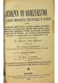 Książka do nabożeństwa za dusze zmarłych pokutujące w czyscu 1908 r.