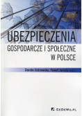 Ubezpieczenia gospodarcze i społeczne w Polsce