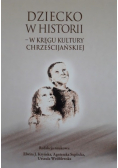 Dziecko w Historii w kręgu kultury chrześcijańskiej
