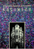 Katowice Górnośląskie kamienice mieszczańskie