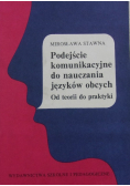 Podejście komunikacyjne do nauczania języków obcych