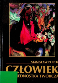 Człowiek jako jednostka twórcza