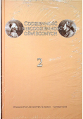 Codzienność i niecodzienność oświęconych Tom II
