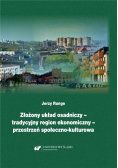 Złożony układ osadniczy tradycyjny region ekonomi