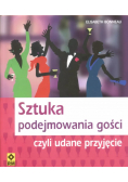 Sztuka podejmowania gości czyli udane przyjęcie