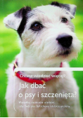 Jak dbać o psy i szczenięta Chcesz wiedzieć więcej