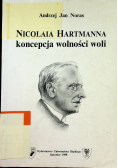 Nicolaia Hartmanna koncepcja wolności woli