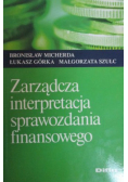 Zarządcza interpretacja sprawozdania finansowego