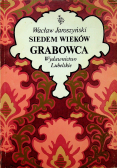 Siedem wieków Grabowca